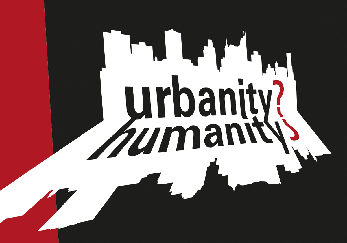Kunstausstellung ?urbanity humanity?